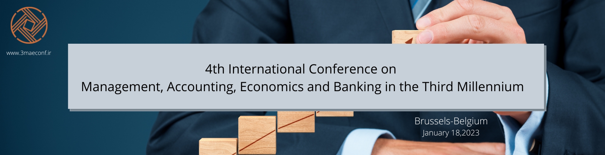 4th International Conference on Management, Accounting, Economics and Banking in the Third Millennium